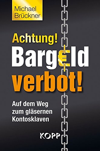 - Achtung! Bargeldverbot!