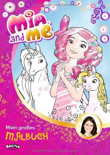 - Mia and me - Mein großes Malbuch