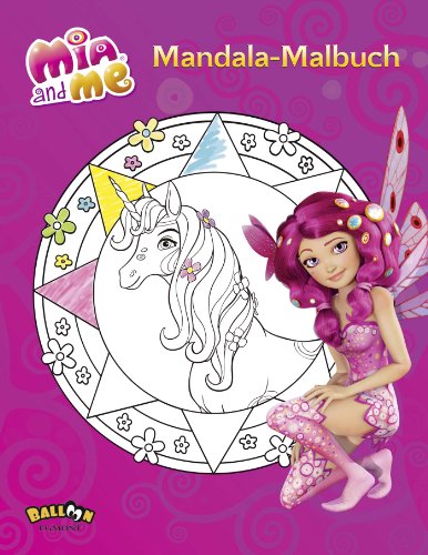 - Mia and me - Mandala-Malbuch