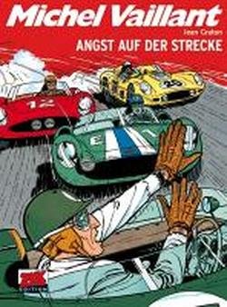  - Michel Vaillant 03: Angst auf der Strecke