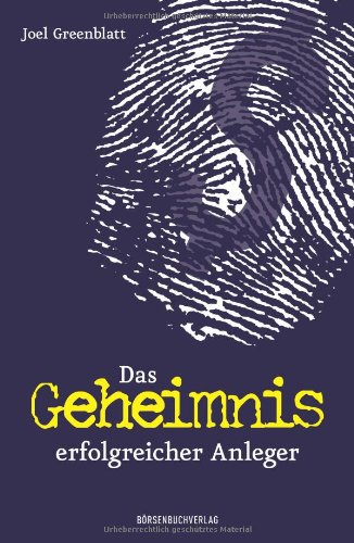 - Das Geheimnis erfolgreicher Anleger