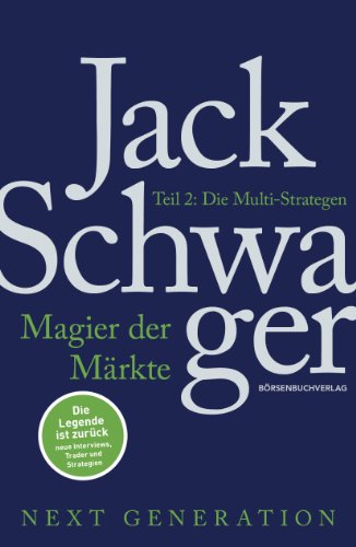 - Magier der Märkte: Next Generation 02: Die Multi-Strategen