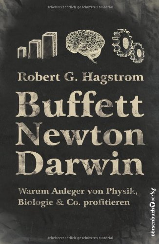 - Buffett, Newton, Darwin: Warum Anleger von Physik, Biologie & Co. profitieren