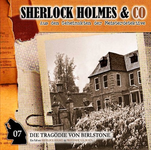 Sherlock Holmes & Co - Die Tragödie Von Birlstone-Vol.7