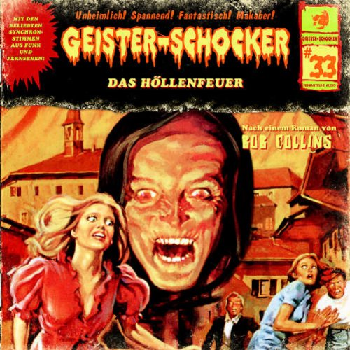 Geister-Schocker - Das Höllenfeuer-Vol.33