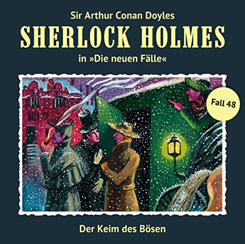 Sherlock Holmes - Der Keim des Bösen (Neue Fälle 48)