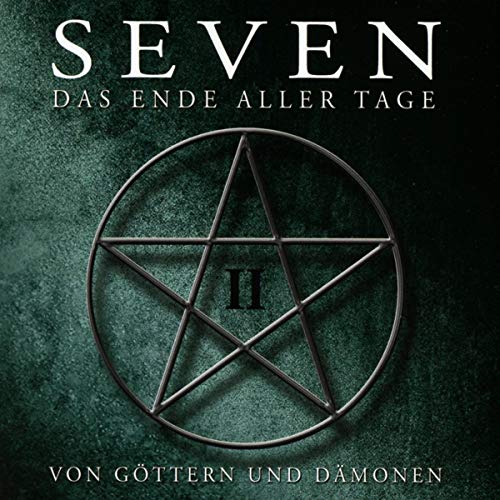 Seven - Das Ende Aller Tage - Seven - Das Ende Aller Tage - Von Göttern Und Dämonen (Teil 2)