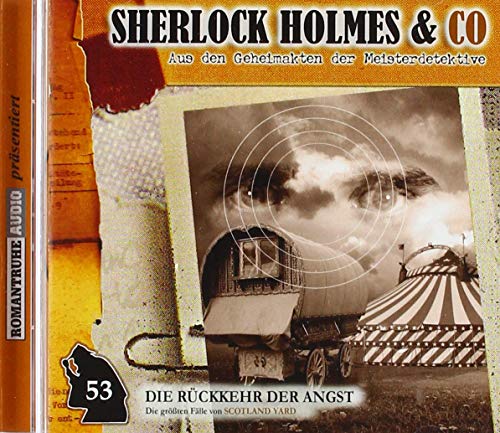 Sherlock Holmes & Co, Duschek,Markus - Die Rückkehr der Angst-Folge 53