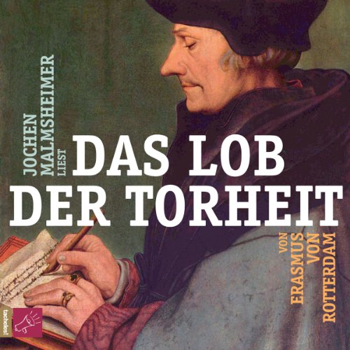 - Das Lob der Torheit