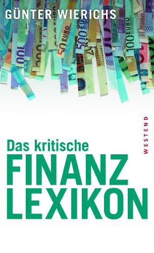  - Das kritische Finanzlexikon