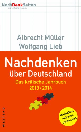 - Nachdenken über Deutschland: Das kritische Jahrbuch 2013/2014