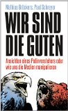  - Ein Spiel mit dem Feuer: Die Ukraine, Russland und der Westen