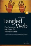  - The Web Application Hacker's Handbook: Finding and Exploiting Security Flaws: Discovering and Exploiting Security Flaws