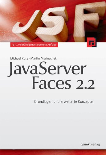 Kurz, Michael - JavaServer Faces 2.2: Grundlagen und erweiterte Konzepte