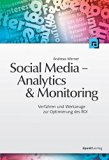 Werner, Andreas - Social Media - Analytics & Monitoring: Verfahren und Werkzeuge zur Optimierung des ROI