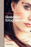  - Models richtig fotografieren - 1000 Posen - Das Handbuch für Fotografen und Models