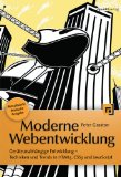 Gasston, Peter - Moderne Webentwicklung: Geräteunabhängige Entwicklung - Techniken und Trends in HTML5, CSS3 und JavaScript