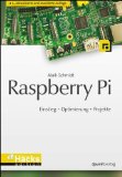  - Raspberry Pi: Der praktische Einstieg (Galileo Computing)
