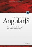  - Single-Page-Web-Apps: JavaScript im Einsatz: Webseiten erstellen mit AngularJS, Meteor und jQuery Mobile