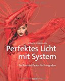  - Perfekte Hochzeitsreportagen mit System: Grundlagen, Storytelling, Expertenwissen