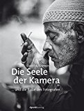  - Die Kunst des Sehens: Fotografie - Verborgenes sichtbar machen