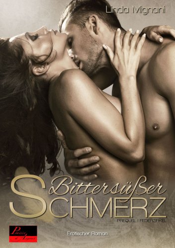 - Bittersüßer Schmerz