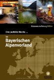 -- - Eine perfekte Woche in... Südtirol