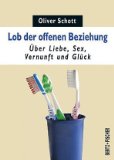  - The Ethical Slut: A Practical Guide to Polyamory, Open Relationships & Other Adventures