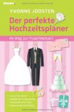  - Checklisten für die perfekte Hochzeit: Stressfrei planen, entspannt feiern