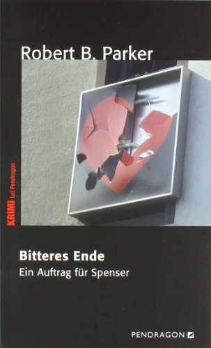 - Bitteres Ende: Ein Auftrag für Spenser
