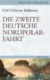  - Viermalige Reise durch das Nördliche Eismeer: 1821-1824