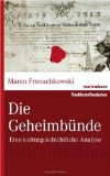 - Die Freimaurer: Geschichte, Mythos und Symbole
