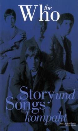 - The Who. Story und Songs kompakt