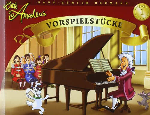 - Little Amadeus 1 Vorspielstücke