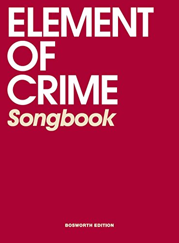 - Element of Crime Songbook