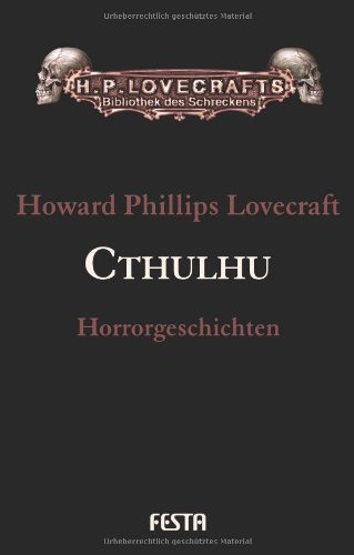  - Gesammelte Werke. Erzählungen: Gesammelte Werke Band 5: Cthulhu