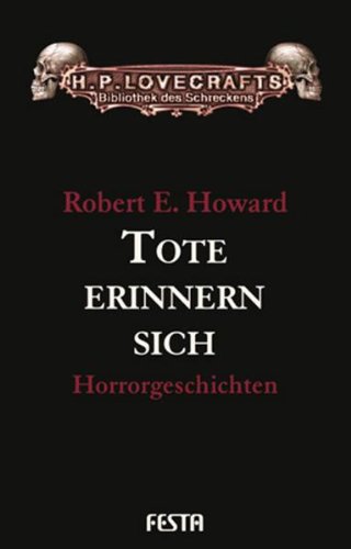  - Tote erinnern sich: Horrorgeschichten