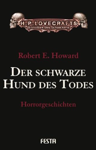  - Der schwarze Hund des Todes: Horrorgeschichten