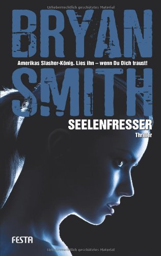 - Seelenfresser: Fantastischer Thriller