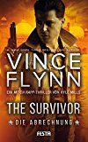  - The Third Option - Die Entscheidung: Ein Mitch Rapp Thriller
