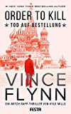  - The Third Option - Die Entscheidung: Ein Mitch Rapp Thriller