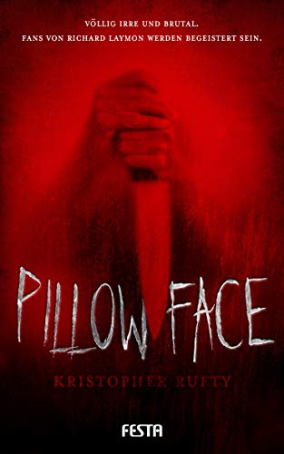 - Pillowface: Thriller