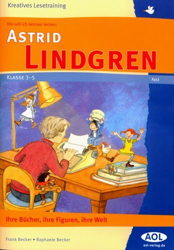 - Die will ich kennen lernen: Astrid Lindgren