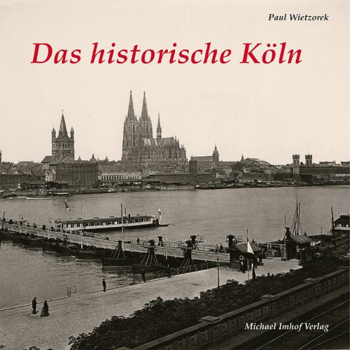 - Das historische Köln
