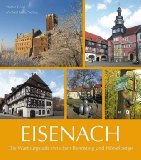  - Eisenach an einem Tag: Ein Stadtrundgang