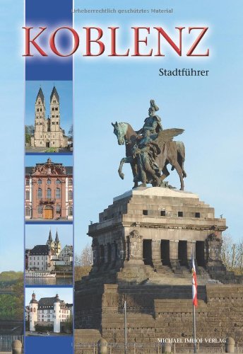 - Koblenz: Stadtführer