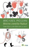 Pollan, Michael - Verändere dein Bewusstsein: Was uns die neue Psychedelik-Forschung über Sucht, Depression, Todesfurcht und Transzendenz lehrt