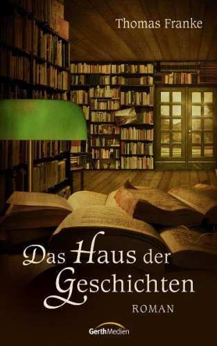 - Das Haus der Geschichten