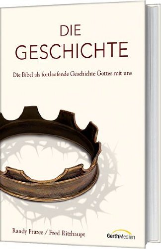  - Die Geschichte: Die Bibel als fortlaufende Geschichte Gottes mit uns.
