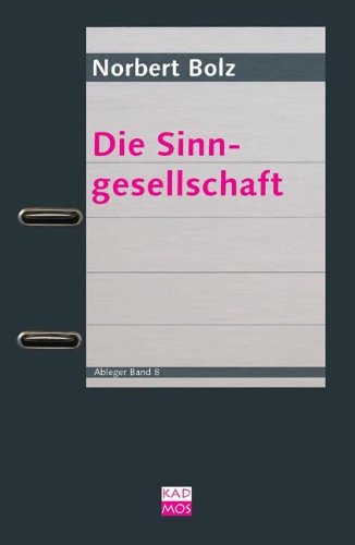 - Die Sinngesellschaft